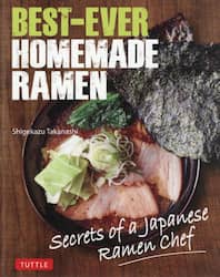 ＢＥＳＴ－ＥＶＥＲ　ＨＯＭＥＭＡＤＥ　ＲＡＭＥＮ　Ｓｅｃｒｅｔｓ　ｏｆ　ａ　Ｊａｐａｎｅｓｅ　Ｒａｍｅｎ　Ｃｈｅｆ