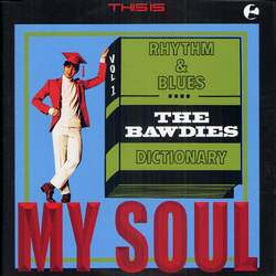ＴＨＥ　ＢＡＷＤＩＥＳ：ＴＨＩＳ　ＩＳ　ＭＹ　ＳＯＵＬ
