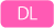 DL
