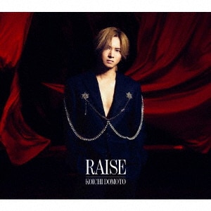 RAISE（初回盤A／Blu－ray Disc付