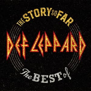 ザ・ストーリー・ソー・ファー：ザ・ベスト・オブ・デフ・レパード＜２ＣＤ＞