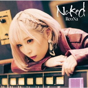 Naked/ReoNaCD : オンライン書店e-hon Naked/ReoNaCD : オンライン書店e-hon