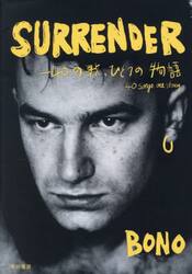 ＳＵＲＲＥＮＤＥＲ　４０の歌、ひとつの物語