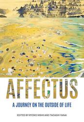 Ａｆｆｅｃｔｕｓ　Ａ　Ｊｏｕｒｎｅｙ　ｏｎ　ｔｈｅ　Ｏｕｔｓｉｄｅ　ｏｆ　Ｌｉｆｅ