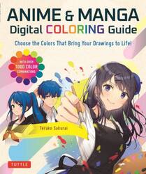 ＡＮＩＭＥ　＆　ＭＡＮＧＡ　Ｄｉｇｉｔａｌ　ＣＯＬＯＲＩＮＧ　Ｇｕｉｄｅ　Ｃｈｏｏｓｅ　ｔｈｅ　Ｃｏｌｏｒｓ　Ｔｈａｔ　Ｂｒｉｎｇ　Ｙｏｕｒ　Ｄｒａｗｉｎｇｓ　ｔｏ　Ｌｉｆｅ！
