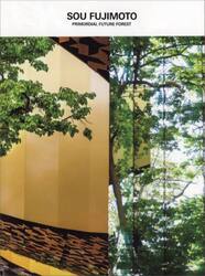 藤本壮介の建築　原初・未来・森