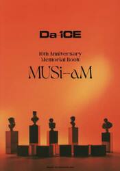 Ｄａ‐ｉＣＥ　１０ｔｈ　Ａｎｎｉｖｅｒｓａｒｙ　Ｍｅｍｏｒｉａｌ　Ｂｏｏｋ　ＭＵＳｉ‐ａＭ