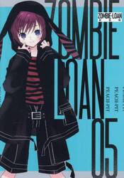 新装版　ＺＯＭＢＩＥ−ＬＯＡＮ　５