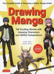Ｄｒａｗｉｎｇ　Ｍａｎｇａ　Ｔｈｅ　Ｃｏｍｐｌｅｔｅ　Ｇｕｉｄｅ　ｔｏ　Ｂｅｃｏｍｉｎｇ　ａ　Ｂｅｔｔｅｒ　Ｍａｎｇａ　Ａｒｔｉｓｔ！　Ｔｅｌｌ　Ｅｘｃｉｔｉｎｇ　Ｓｔｏｒｉｅｓ　ｗｉｔｈ　Ａｍａｚｉｎｇ　Ｃｈａｒａｃｔｅｒｓ　ａｎｄ　Ｓｋｉｌｌｆｕｌ　Ｃｏｍｐｏｓｉｔｉｏｎｓ