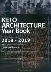 慶應アーキテクチャイヤーブック　ＣＤＷ　Ｅｘｈｉｂｉｔｉｏｎ　２０１８−２０１９