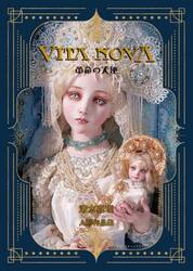 ＶＩＴＡ　ＮＯＶＡ革命の天使　清水真理人形作品集