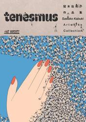 冠木佐和子作品集　ｔｅｎｅｓｍｕｓ
