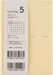 ｔｏｒｉｎｃｏ（Ｒ）　５　　［アイボリーイエロー］　Ｂ７判　　マンスリー２０２６年１月始まり　Ｎｏ．５８６
