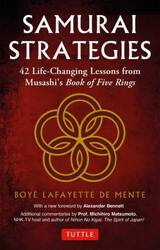ＳＡＭＵＲＡＩ　ＳＴＲＡＴＥＧＩＥＳ　４２　Ｌｉｆｅ‐Ｃｈａｎｇｉｎｇ　Ｌｅｓｓｏｎｓ　ｆｒｏｍ　Ｍｕｓａｓｈｉ’ｓ　Ｂｏｏｋ　ｏｆ　Ｆｉｖｅ　Ｒｉｎｇｓ