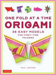 ＯＮＥ　ＦＯＬＤ　ＡＴ　Ａ　ＴＩＭＥ　ＯＲＩＧＡＭＩ　３８　ＥＡＳＹ　ＭＯＤＥＬＳ　ＦＯＲ　ＦＩＲＳＴ−ＴＩＭＥ　ＦＯＬＤＥＲＳ