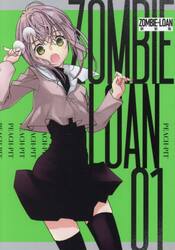 新装版　ＺＯＭＢＩＥ−ＬＯＡＮ　　１
