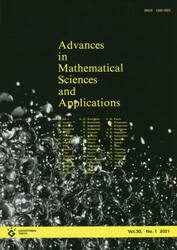 Ａｄｖａｎｃｅｓ　ｉｎ　Ｍａｔｈｅｍａｔｉｃａｌ　Ｓｃｉｅｎｃｅｓ　ａｎｄ　Ａｐｐｌｉｃａｔｉｏｎｓ　Ｖｏｌ．３０，Ｎｏ．１（２０２１）