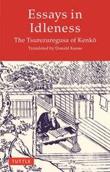 Ｅｓｓａｙｓ　ｉｎ　Ｉｄｌｅｎｅｓｓ　Ｔｈｅ　Ｔｓｕｒｅｚｕｒｅｇｕｓａ　ｏｆ　ＫｅｎｋＯ
