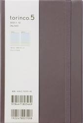 ｔｏｒｉｎｃｏ（Ｒ）５［バーントアンバー］手帳　Ｂ６変型判デイリーウレタン素材，ゴムバンド茶Ｎｏ．５６１（２０２１年版１月始まり）