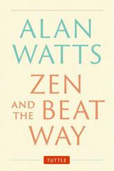 ＺＥＮ　ＡＮＤ　ＴＨＥ　ＢＥＡＴ　ＷＡＹ