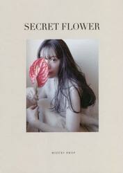 ＳＥＣＲＥＴ　ＦＬＯＷＥＲ